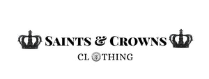 Saints and Crowns Clothing Co.