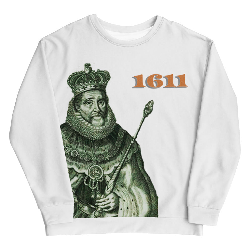 “Big Face” The Real King James 1611 Unisex Sweatshirt