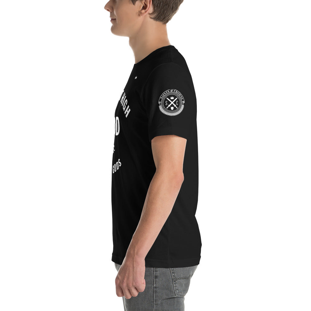 The most High GOD vs lesser gods (white print) Short-Sleeve Unisex T-Shirt (multiple colors)