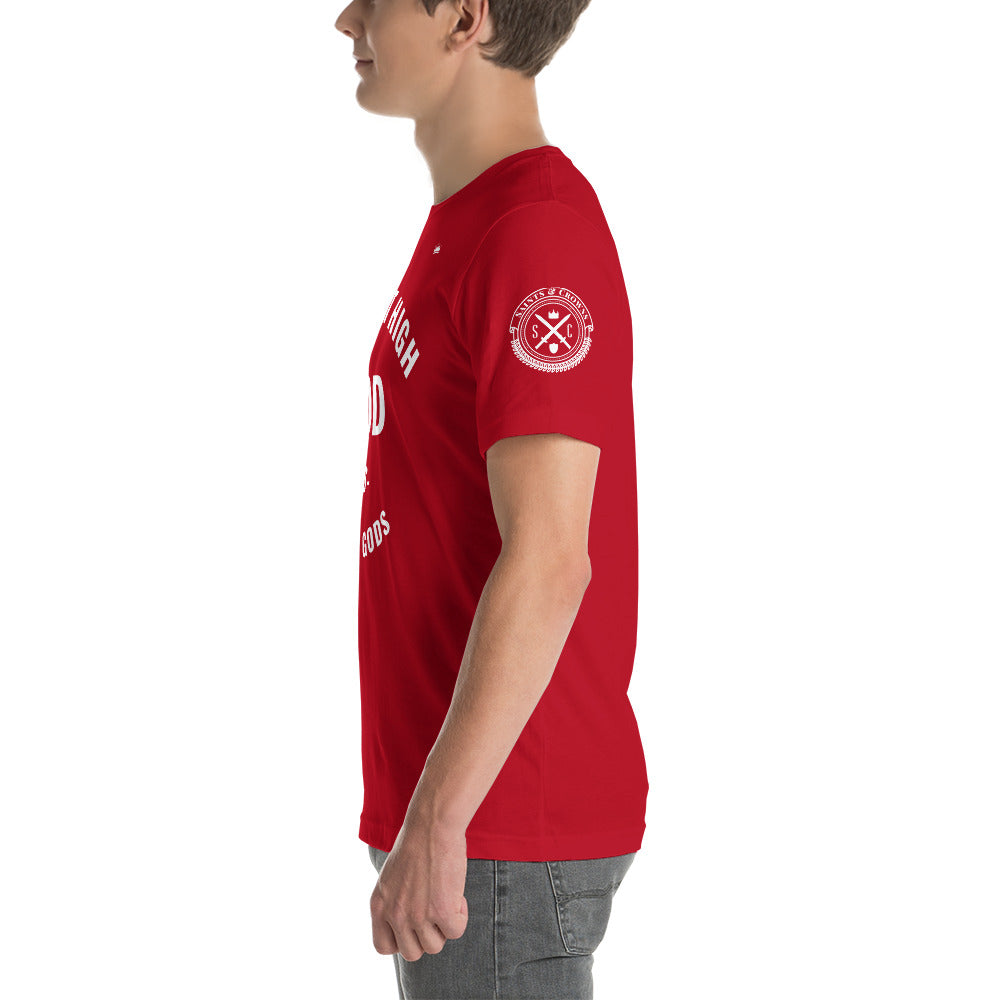 The most High GOD vs lesser gods (white print) Short-Sleeve Unisex T-Shirt (multiple colors)