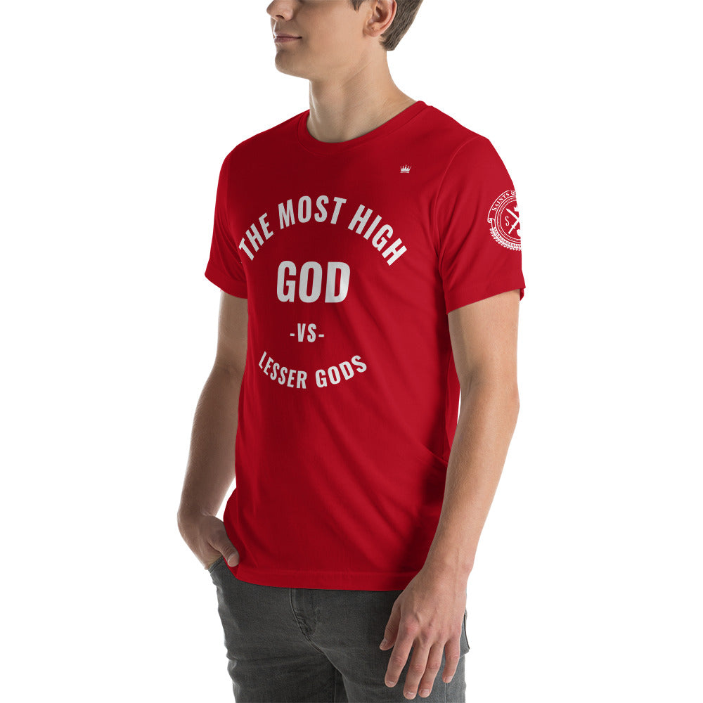 The most High GOD vs lesser gods (white print) Short-Sleeve Unisex T-Shirt (multiple colors)