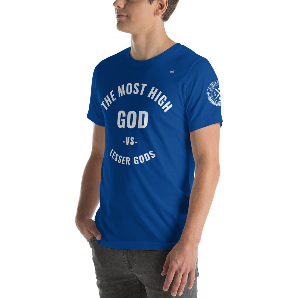 The most High GOD vs lesser gods (white print) Short-Sleeve Unisex T-Shirt (multiple colors)